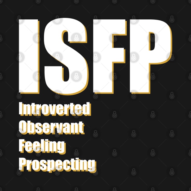 ISFP The Adventurer MBTI types 14B Myers Briggs personality by FOGSJ