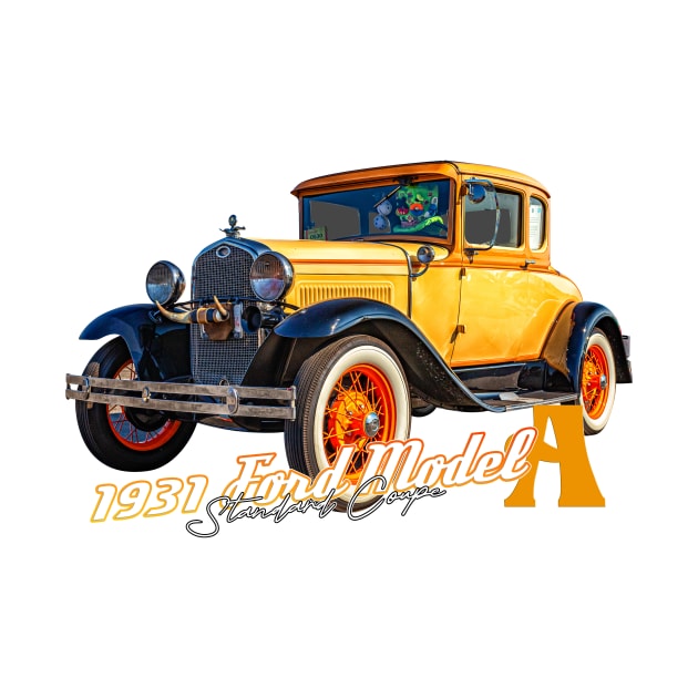 1931 Ford Model A Standard Coupe by Gestalt Imagery