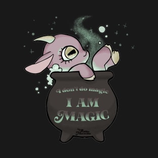 I am Magic T-Shirt