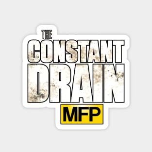 The Constant Drain Magnet