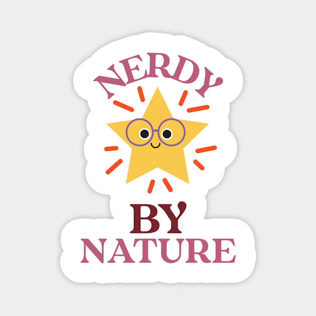 Nerdy by Nature Magnet by InPrints