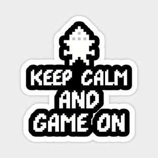 Keep Calm and Game On Magnet