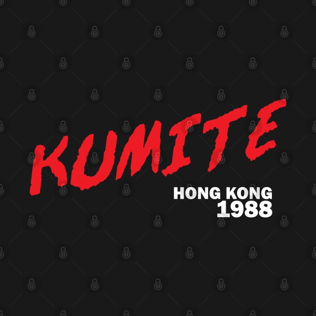 Kumite Hong Kong 1988 by Gimmickbydesign