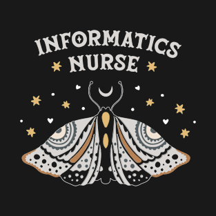 Informatics Nurse - Boho Butterfly Design T-Shirt