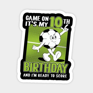 Kids 10 Year Old Soccer Player Boy 10th Birthday Soccer Theme Magnet