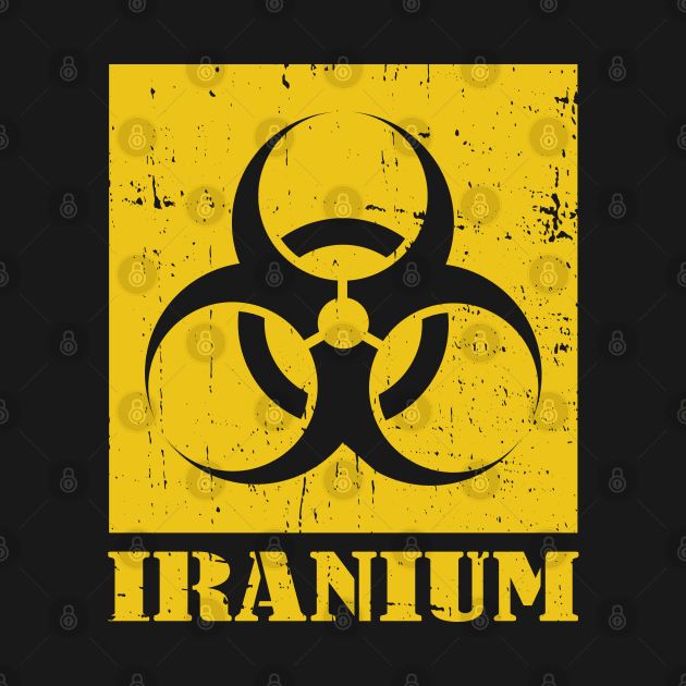 Iranium - Iran Uranium radioactive nuclear waste in Yellow by Made by Popular Demand