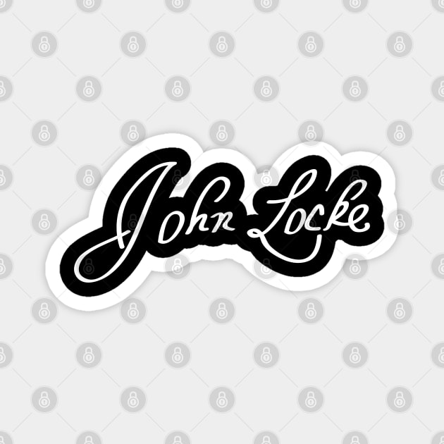 Signature of John Locke, Father of Liberalism Magnet by TuncGK