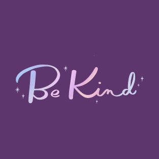 Be Kind T-Shirt