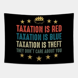 Taxation is red,taxation is blue.. Tapestry