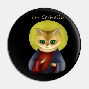 I'm Catholic Pin