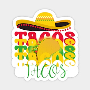 Tacos Cinco De Mayo Mexican Fiesta - MEXICAN TACO Magnet