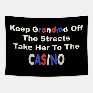 Keep Grandma Off The Streets Tapestry