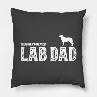 Lab Dad Labrador Retriever Pillow