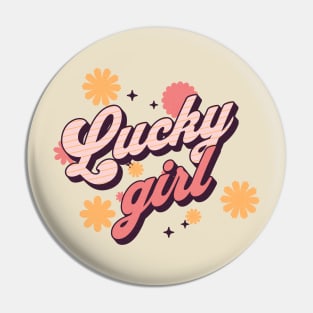 Lucky Girl Syndrome Positive Affirmations Pin