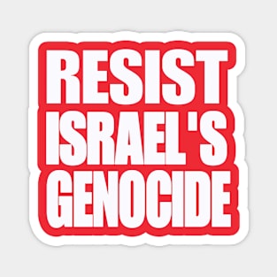 RESIST ISRAEL'S GENOCIDE - White - Double-sided Magnet