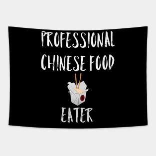 Professional Chinese Food Eater T-Shirt Tapestry