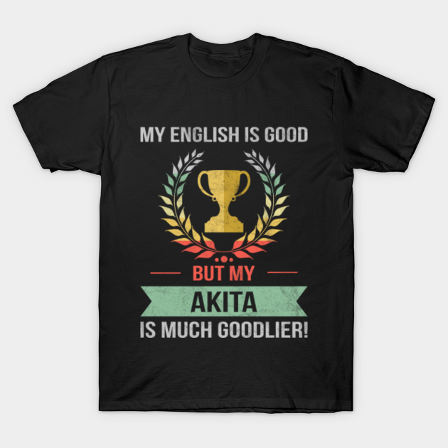 Discover Funny Retro Style Akita Dog Breed Owner Design - Akita Dog - T-Shirt
