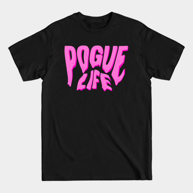 Disover dripping pogue life pink - Pogue Life Obx - T-Shirt