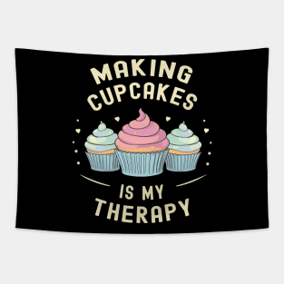 Making Cupcakes is My Therapy | Baking Tapestry