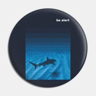 be alert Pin