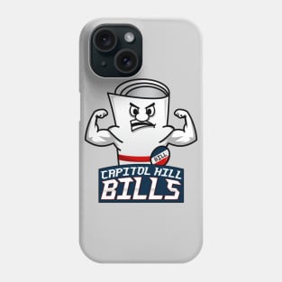 Capitol Hill Bills Phone Case