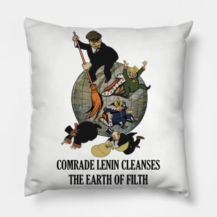 Comrade Lenin Cleanses the Earth of Filth Translated - Soviet Propaganda, Communist, October Revolution, USSR Pillow