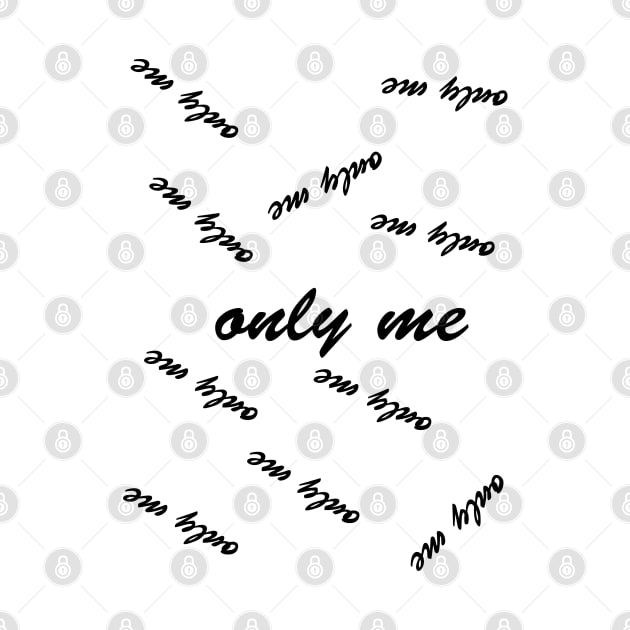 only me by sarahnash