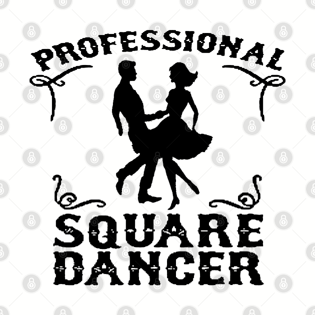 Professional Square Dancer BLK by DWHT71