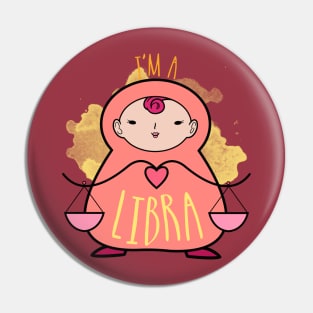 I'm a Libra Pin