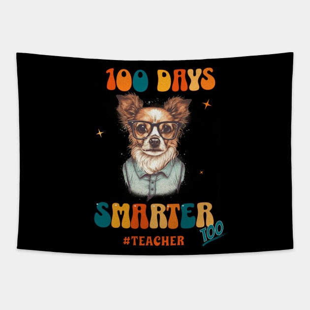 100 days smarter - teacher Tapestry by Ingridpd