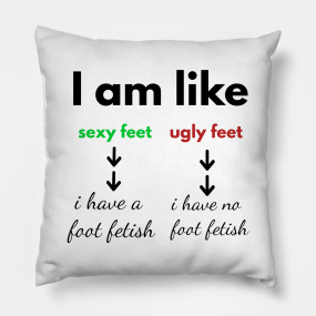 Foot Lover Pillows Teepublic