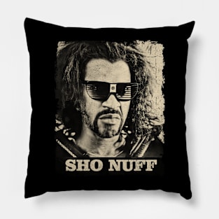 sho nuff 2ff //thank you for everything Pillow