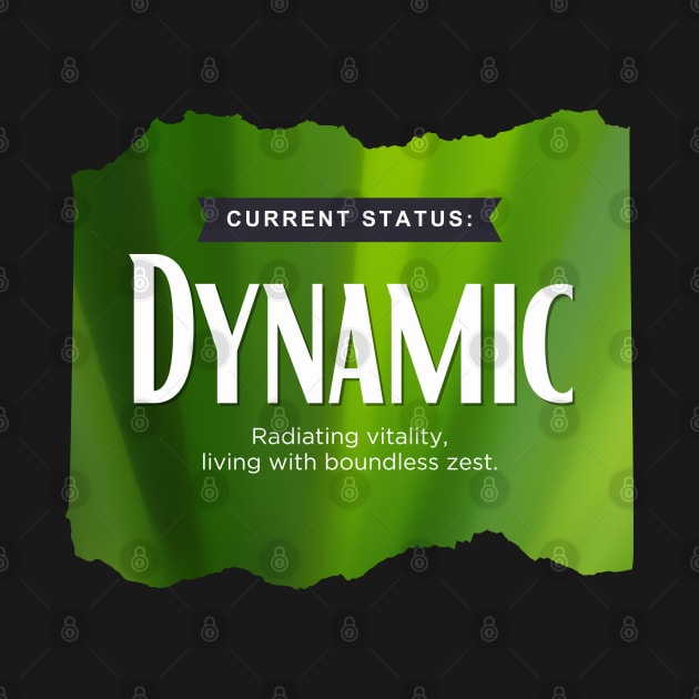 Status: Dynamic by TheSoldierOfFortune