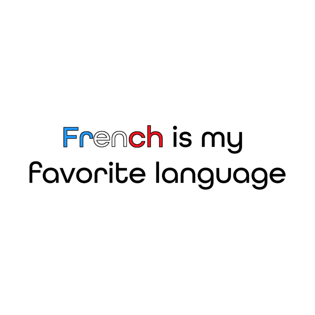 French is my Favorite Language by Rola Languages