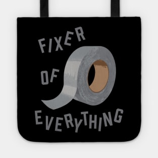 Fixer Of Everything - DIY Tote