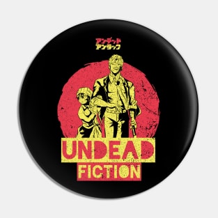 UNDEAD UNLOCK: UNDEAD FICTION (GRUNGE STYLE) Pin