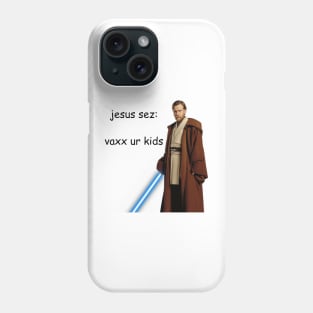 vaxx ur kids Phone Case