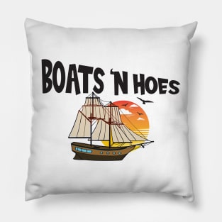 Boats 'n Hoes Pillow