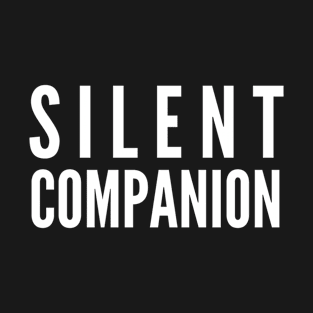 Silent Companion T-Shirt