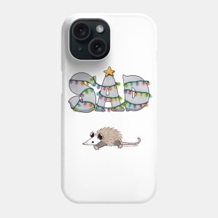 Sad Holidays Phone Case