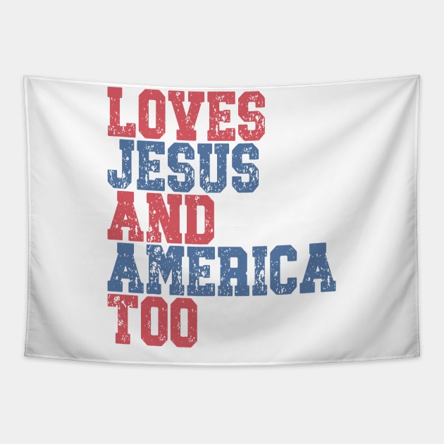 Loves Jesus and America Too Tapestry by Etopix