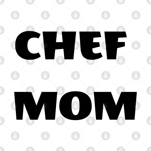 Chef mom by FantasTeec