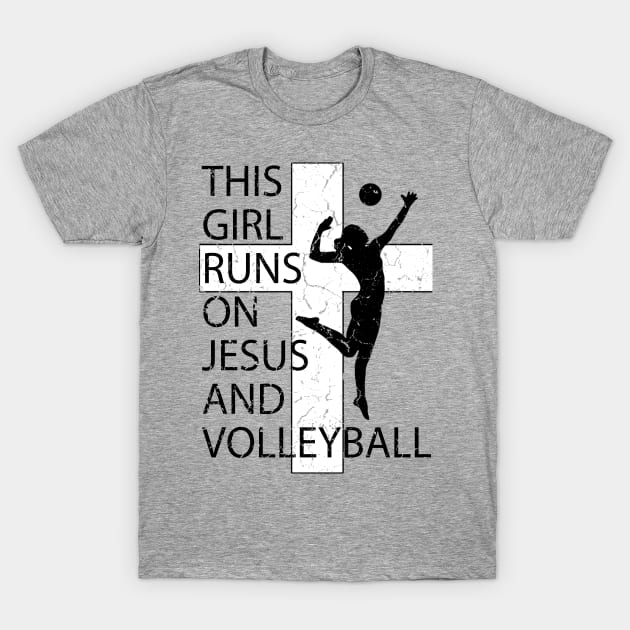 This Girl Runs On Jesus And Volleyball Shirt-Christian Gift This Girl Runs On Jesus And Volleyball Shirt-Christian Gift