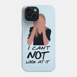 I Can't Not Look at It Phone Case