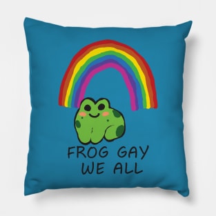 LGBTQIA+ FROG GAY WE ALL SUPPORT Pillow