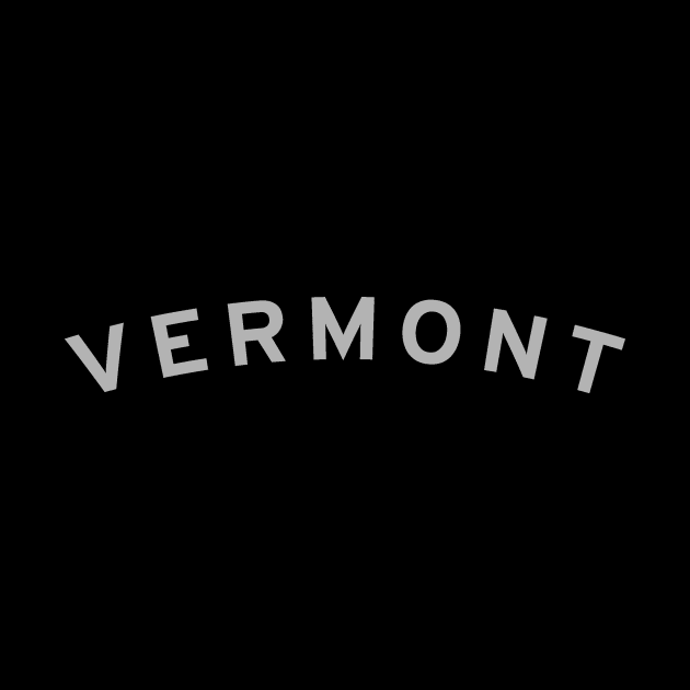 Vermont Typography by calebfaires