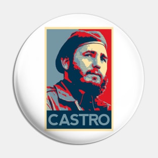 Castro 'Hope' Poster Pin