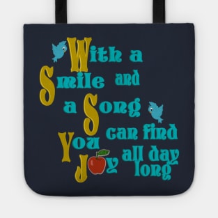 With a Smile and Song Tote