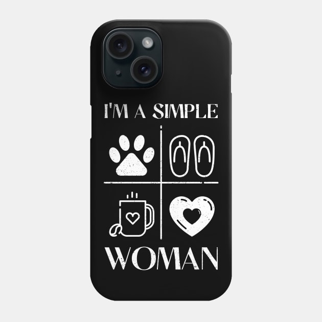 I'm a Simple Woman Phone Case by anderleao