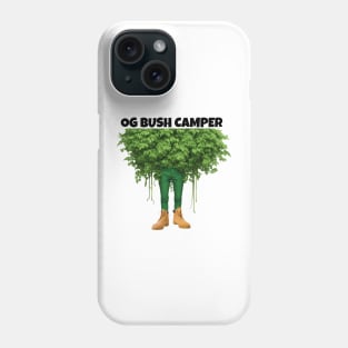 Bush Camper OG Gamer Bush Camping is Back Phone Case